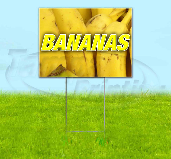 Bananas Yard Sign