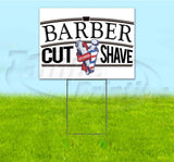Barber Cut Shave Yard Sign