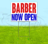 Barber Now Open Yard Sign