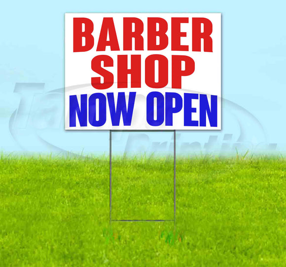 Barber Shop Now Open Yard Sign