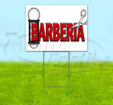 Barberia Yard Sign