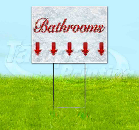 Bathrooms Down Arrow Yard Sign