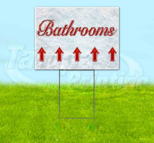 Bathrooms Up Arrow Yard Sign