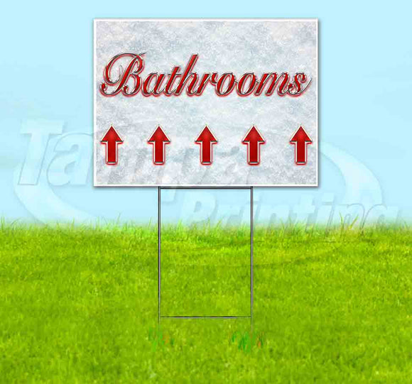 Bathrooms Up Arrow Yard Sign
