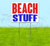 Beach Stuff Yard Sign