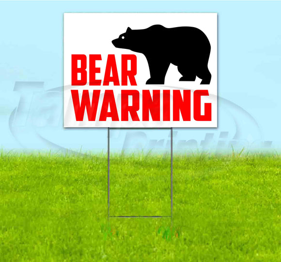 Bear Warning Yard Sign