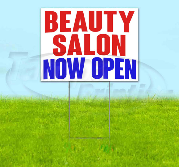 Beauty Salon Now Open Yard Sign
