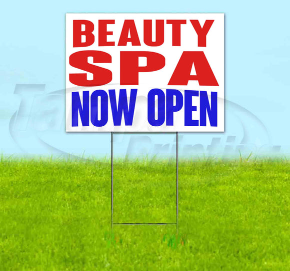 Beauty Spa Now Open Yard Sign