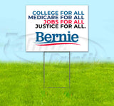 Bernie CMJJ For All Yard Sign