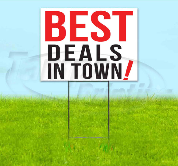 Best Deals In Town Yard Sign