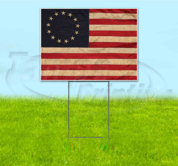 Betsy Ross Flag Yard Sign