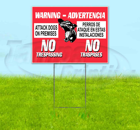 Attack Dogs On Premises Yard Sign
