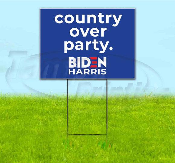 Biden Harris Country Over Party Yard Sign