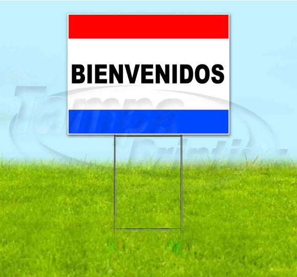 Bienvenidos Yard Sign
