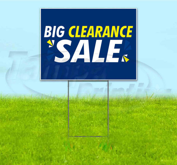 Big Clearance Sale Yard Sign
