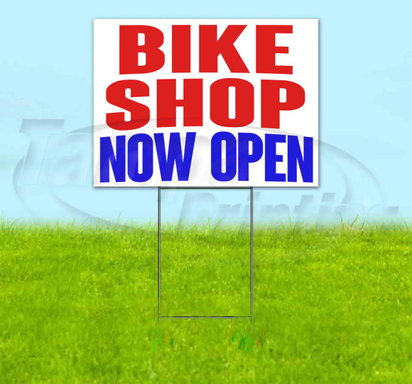 Bike Shop Now Open Yard Sign