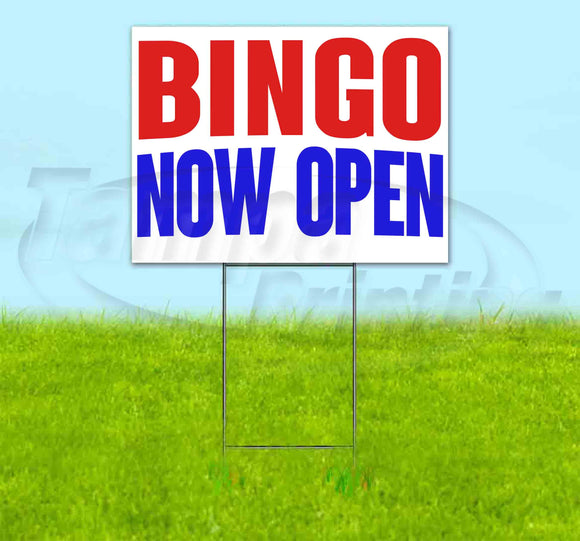 Bingo Now Open Yard Sign
