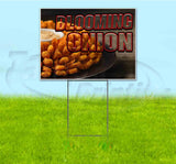 Blooming Onion Yard Sign