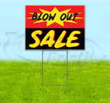 Blow Out Sale Yard Sign