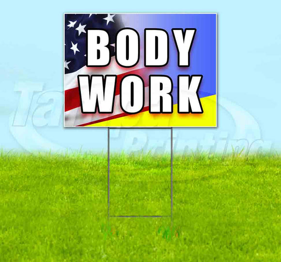 Body Work Yard Sign