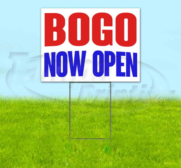 Bogo Now Open Yard Sign