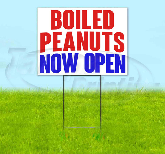 Boiled Peanuts Now Open Yard Sign