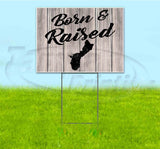 Born & Raised Guam Yard Sign