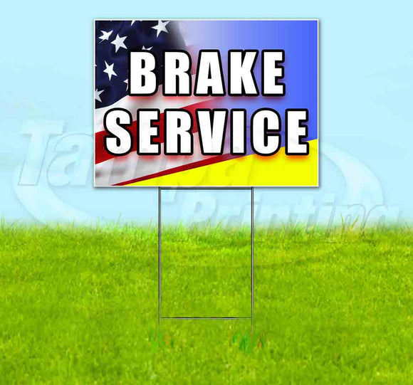 Brake Service Yard Sign