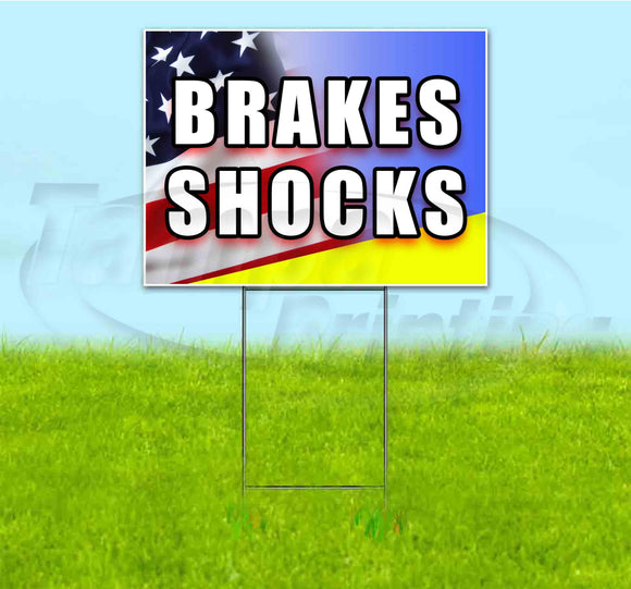 Brakes Shocks Yard Sign
