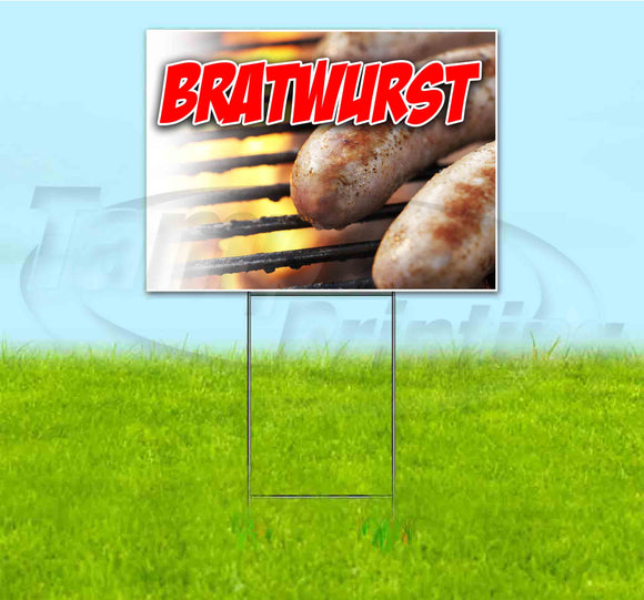 Bratwurst Yard Sign