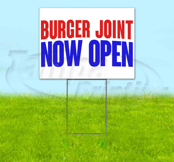 Burger Joint Now Open Yard Sign