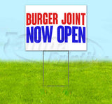 Burger Joint Now Open Yard Sign