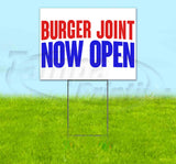 Burger Joint Now Open Yard Sign