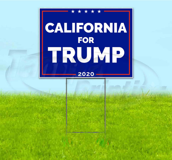 California For Trump Yard Sign