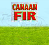Canaan Fir Yard Sign