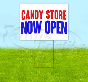 Candy Store Now Open Yard Sign