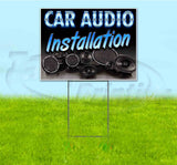 Car Audio Installation Yard Sign