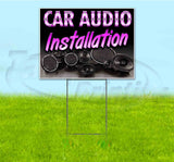 Car Audio Installation Yard Sign