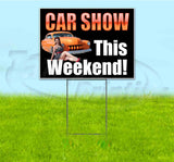 Car Show This Weekend Yard Sign