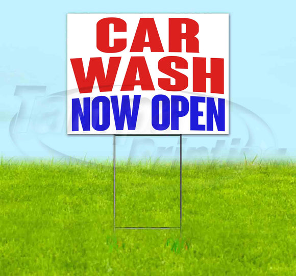 Car Wash Now Open Yard Sign