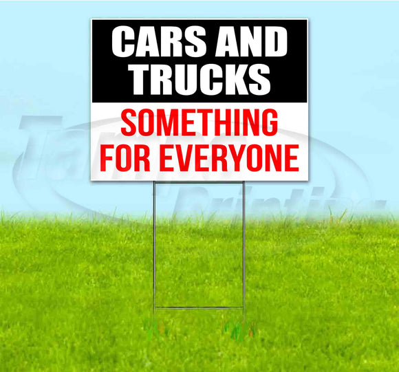 Cars and Trucks Something For Everyone Yard Sign