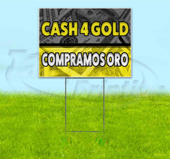 Cash 4 Gold Compramos Oro Yard Sign