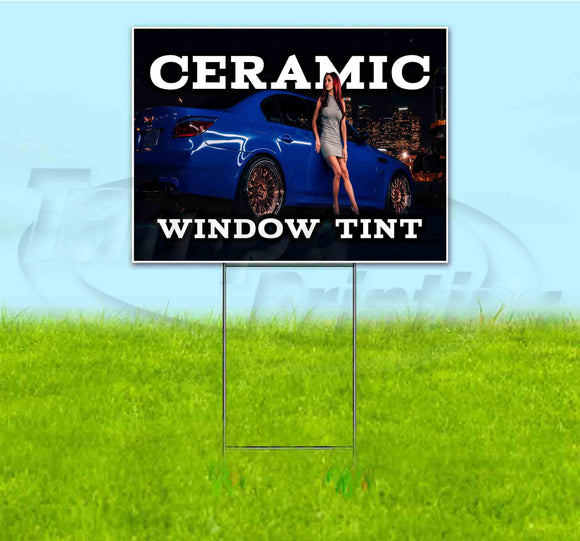 Ceramic Window Tint v1 Yard Sign