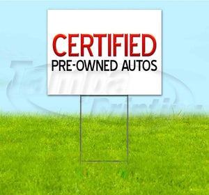 Certified Pre-Owned Autos Sale Yard Sign