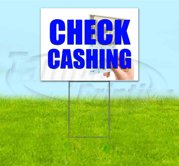 Check Cashing Yard Sign