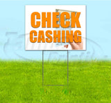Check Cashing Yard Sign