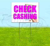 Check Cashing Yard Sign