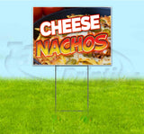 Cheese Nachos Yard Sign