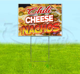 Chili Cheese Nachos Yard Sign