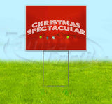 Christmas Spectacular Yard Sign